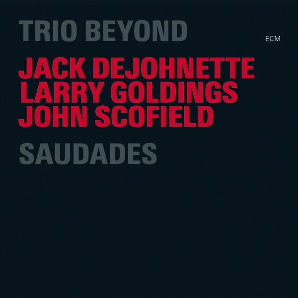 Trio Beyond: Tribute to Tony Williams
