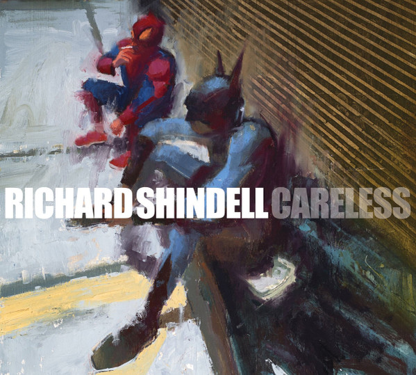Careless by Richard Shindell