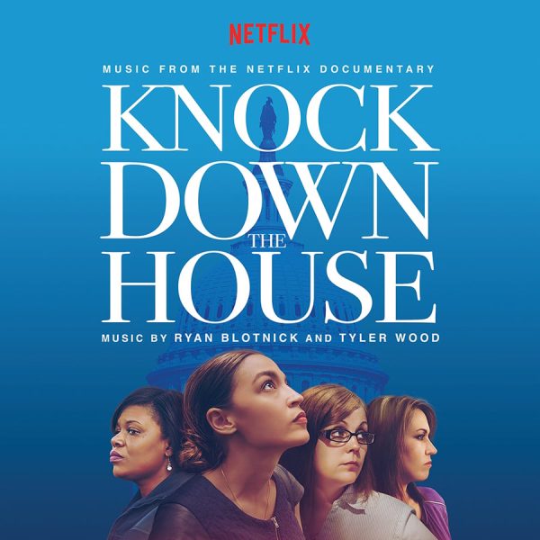 Knock Down the House (Music From the Netflix Documentary)